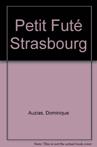 petit futé strasbourg