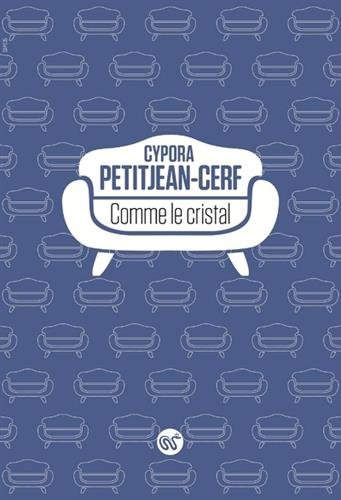comme le cristal