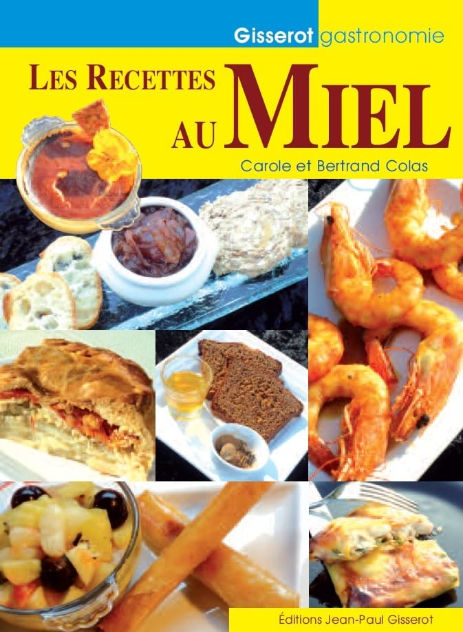 Les recettes au miel