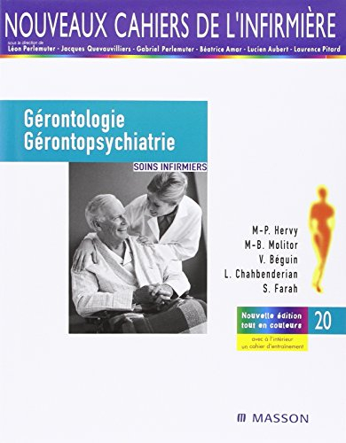 gérontologie et gérontopsychiatrie: soins infirmiers