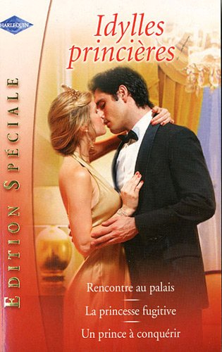 Idylles princières