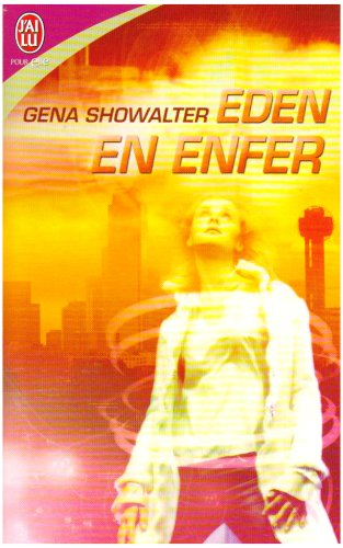 Chasseuses d'aliens. Vol. 2. Eden en enfer
