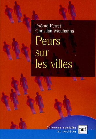 Peurs sur les villes : vers un populisme punitif à la française ?