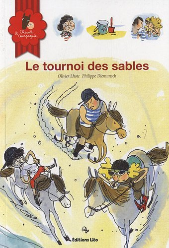 Cheval & compagnie. Vol. 14. Le tournoi des sables