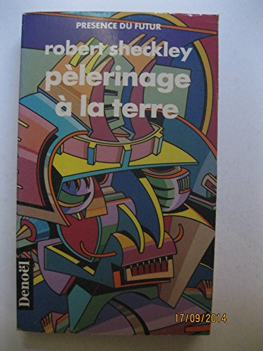 Pèlerinage à la Terre