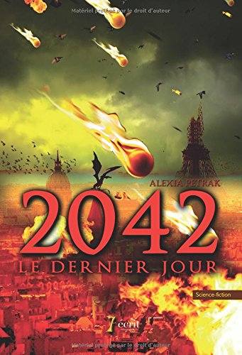 2042, le dernier jour
