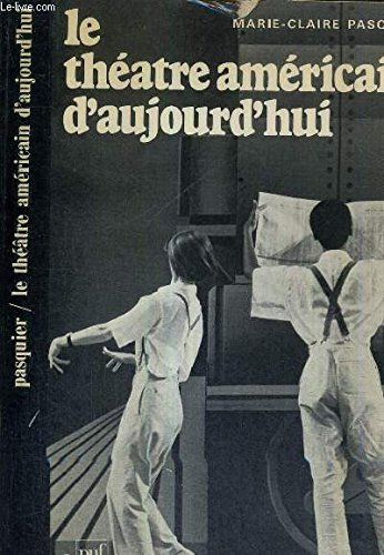 le théâtre américain d'aujourd'hui