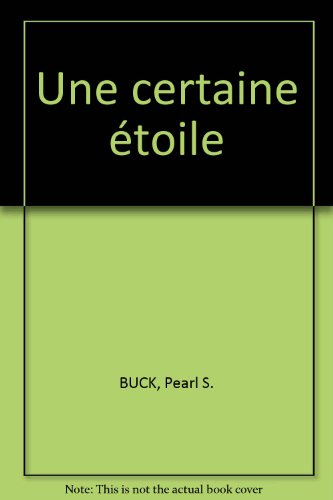 une certaine étoile