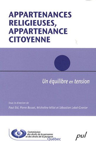 Appartenances religieuses, appartenance citoyenne : équilibre en tension