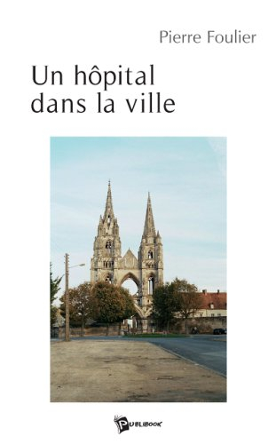 Un hôpital dans la ville