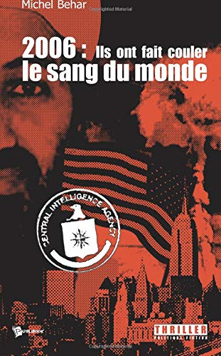 2006 : ils ont fait couler le sang du monde