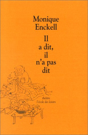 Il a dit, il n'a pas dit