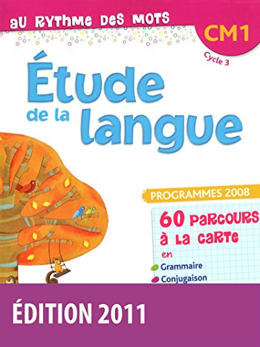 Etude de la langue, CM1 cycle 3