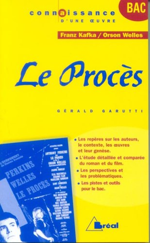 Le procès, Franz Kafka-Orson Welles