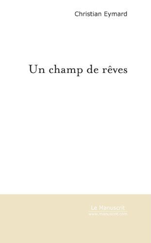 Un champ de rêves