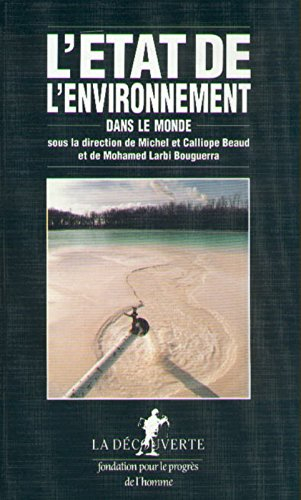 L'Etat de l'environnement dans le monde