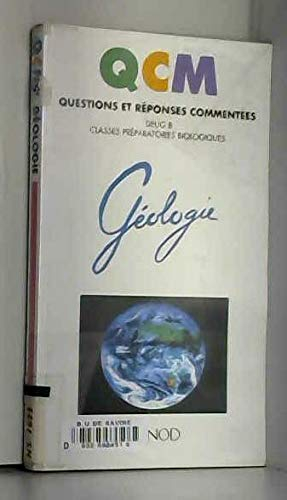 QCM géologie : Deug B, classes préparatoires biologiques