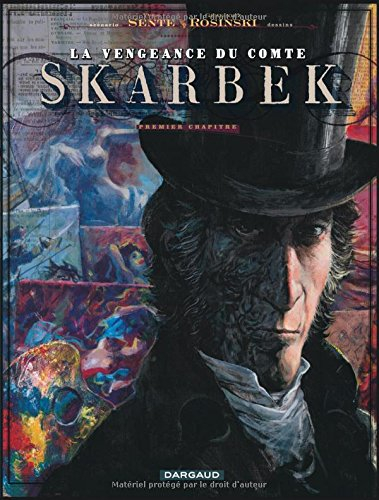 La vengeance du comte Skarbek. Vol. 1. Deux mains d'or