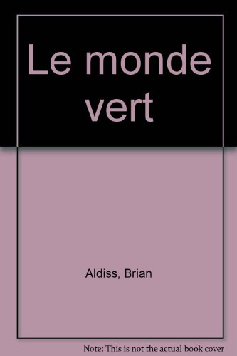 Le monde vert