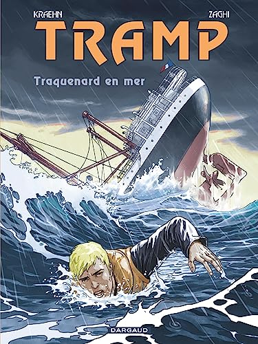 Tramp. Vol. 12. Traquenard en mer