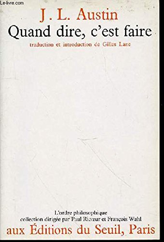 Quand dire, c'est faire