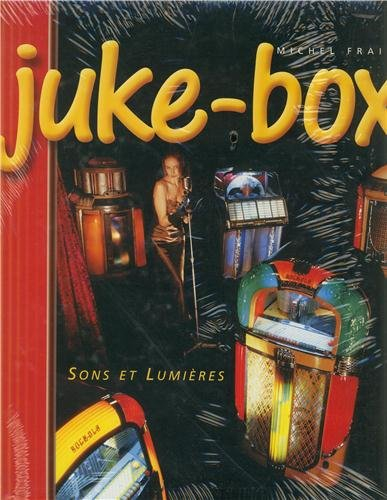 Juke-box : sons et lumières