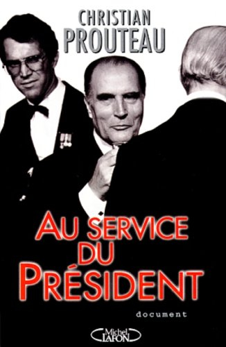 Au service du président