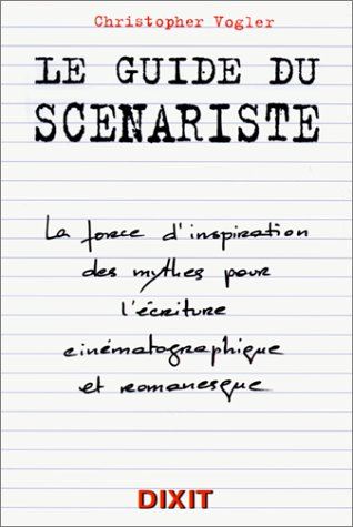 le guide du scénariste