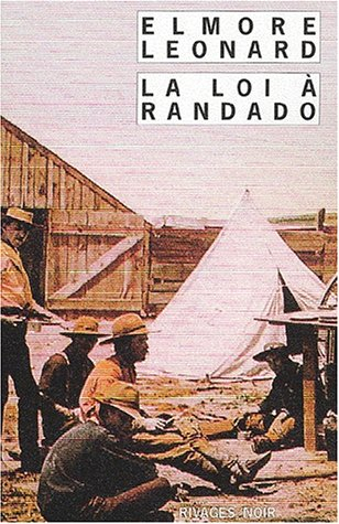 La loi à Randado