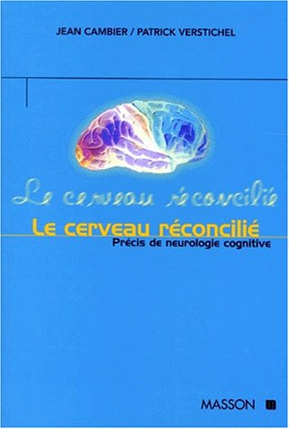 Le cerveau réconcilié