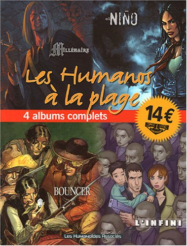 Les Humanos à la plage : 4 albums complets