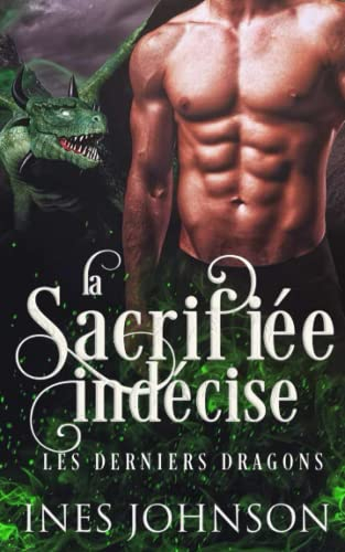 La sacrifiée indécise: La sacrifiée indécise
