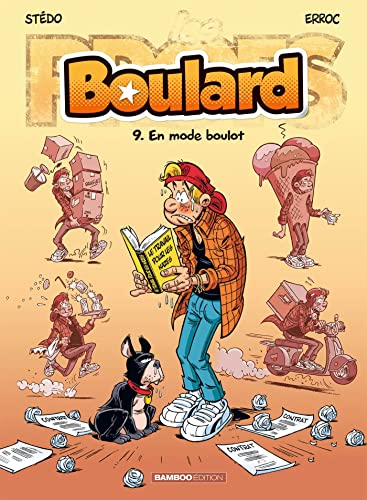 Boulard. Vol. 9. En mode boulot