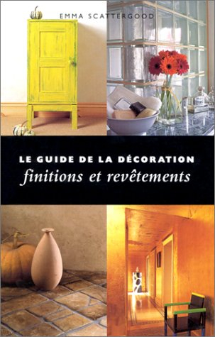 Le guide de la décoration