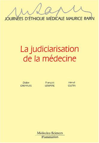 La judiciarisation de la médecine