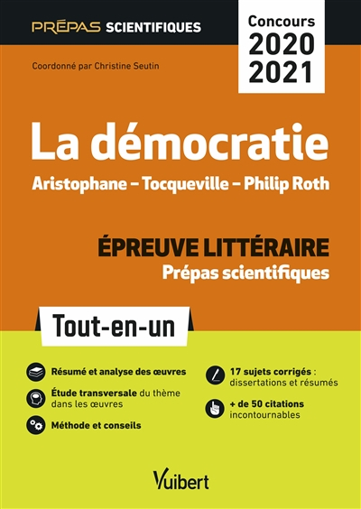 La démocratie : Aristophane, Tocqueville, Philip Roth : épreuve littéraire prépas scientifiques, con