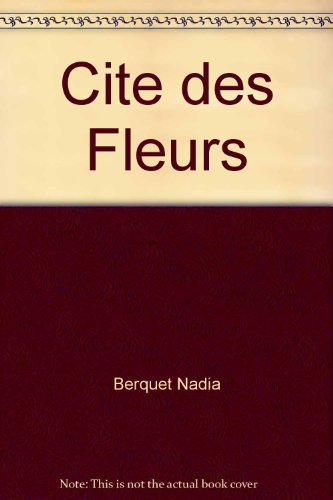 Cité des fleurs
