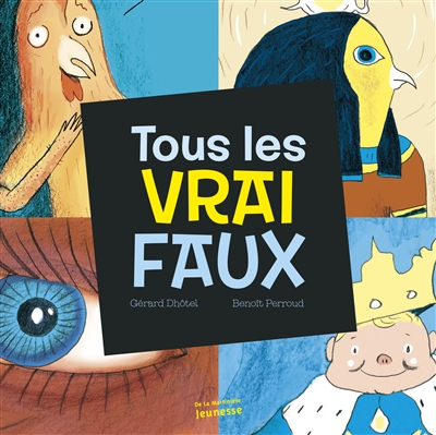 Tous les vrais faux