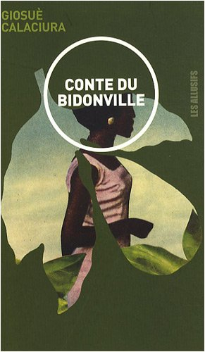 conte du bidonville : la fille perdue