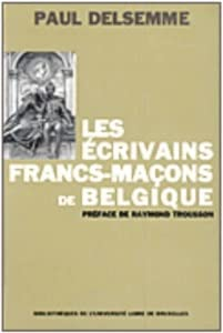 Les écrivains francs-maçons de Belgique