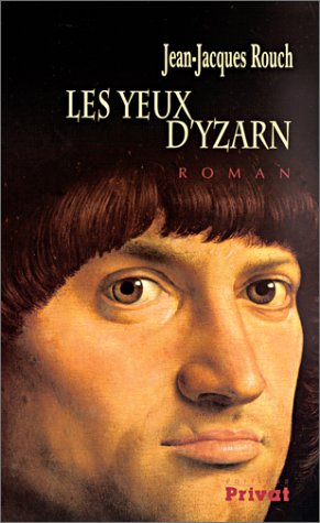 Les yeux d'Yzarn