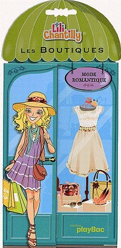 Mode romantique : les boutiques Lili Chantilly