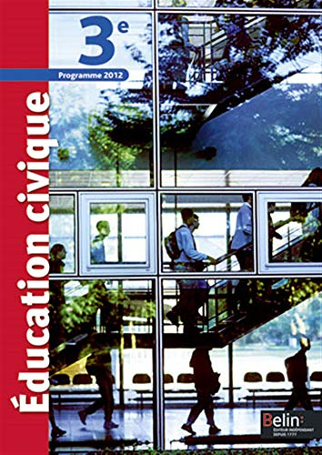 Education civique 3e : programme 2012 : format compact