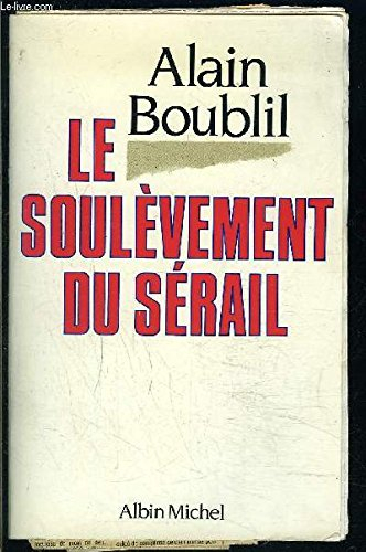 Le soulèvement du sérail