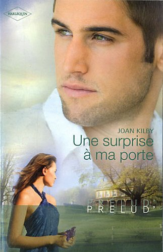 Une surprise à ma porte