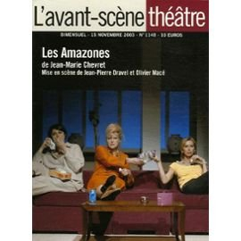 l'avant-scène théâtre n, 1148 , les amazones