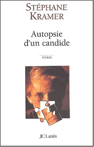 Autopsie d'un candide
