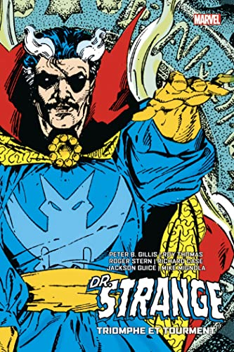 Dr. Strange : triomphe et tourment