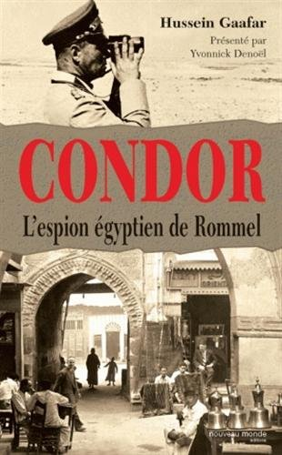 Condor : l'espion de Rommel