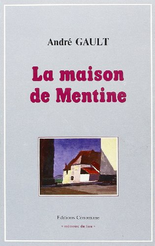La Maison de Mentine